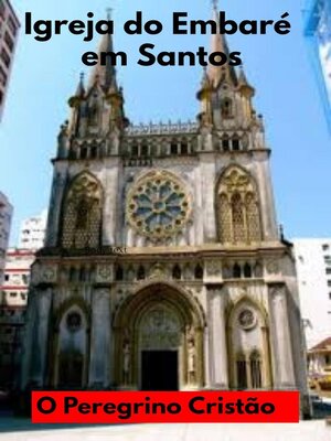 cover image of Igreja do Embaré em Santos